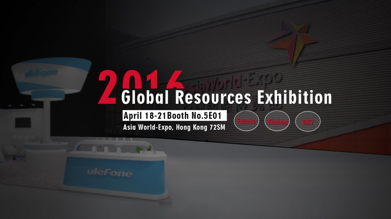 Ulefone auf der Global Sources 2016 Ausstellung