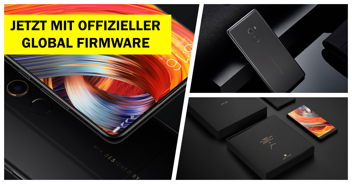 Xiaomi Mi Mix 2 nun ab Werk mit Global ROM verfügbar