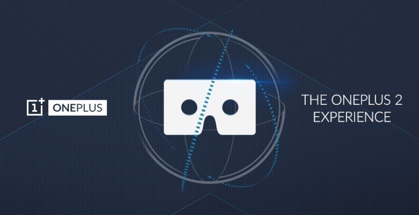 OnePlus 2: Virtual Reality Launch am 27. Juli